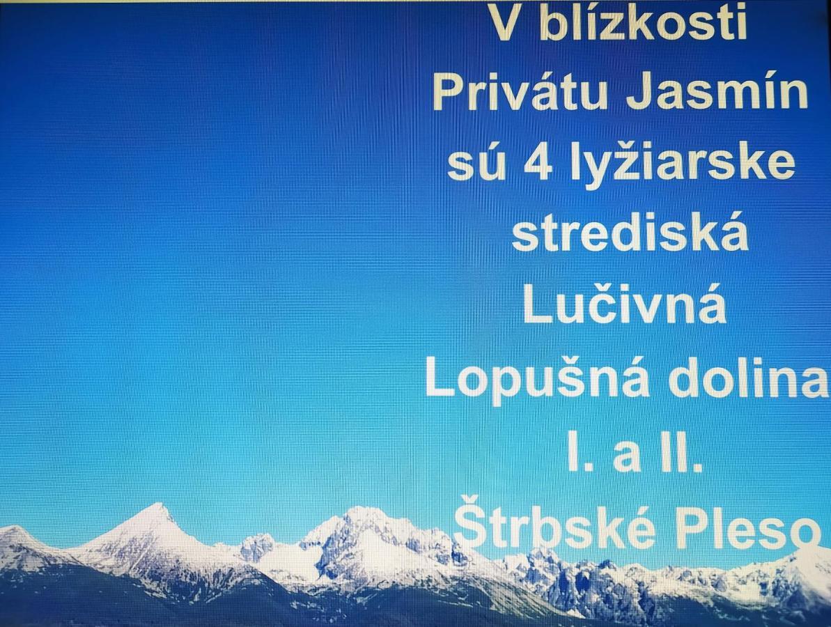 Privat Jasmin Appartement Mengusovce Buitenkant foto